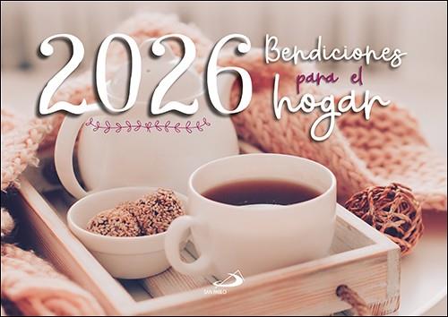 CALENDARIO BENDICIONES PARA EL HOGAR 2026 | 9788428573467 | EQUIPO SAN PABLO