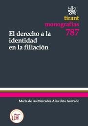 DERECHO A LA IDENTIDAD EN LA FILIACIÓN, EL | 9788490048788
