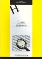 TIEMPO Y LOS EVENTOS, EL | 9788484275169 | CAMUS BERGARECHE, BRUNO