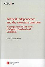 POLITICAL INDEPENDENCE AND MONETARY | 9788439399810 | CUADRAS MORATÓ, XAVIER