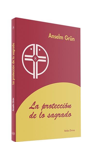 PROTECCION LO SAGRADO. | 9788481695472 | GRUN, ANSELM