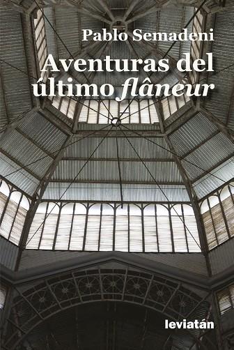 AVENTURAS DEL ÚLTIMO FLANEUR | 9791399216509 | SEMANEDI, PABLO