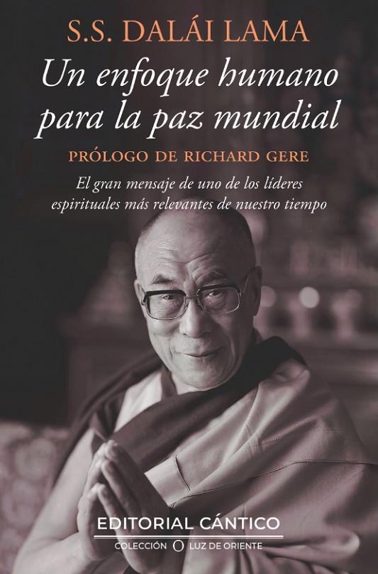 ENFOQUE HUMANO PARA LA PAZ MUNDIAL, UN | 9788410288980 | LAMA, DALAI