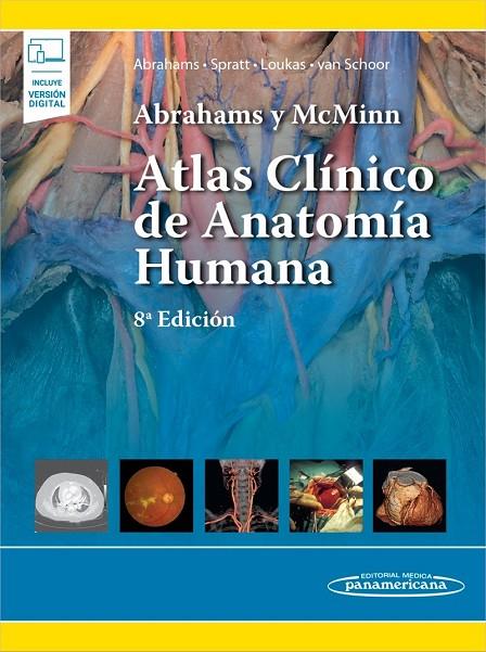 ABRAHAMS Y MCMINN. ATLAS CLINICO DE ANATOMIA HUMANA | 9786078546374 | ABRAHAMS, PETER H. / SPRATT, JONATHAN D.