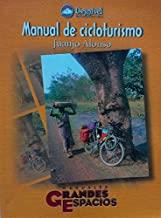 MANUAL DE CICLOTURISMO -MANUALES GRANDES ESPACIOS | 9788489969285 | ALONSO, JUANJO
