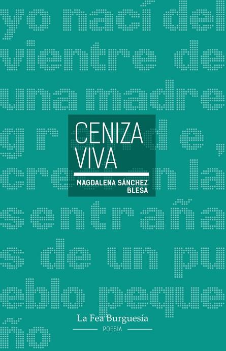 CENIZA VIVA | 9791399161267 | SANCHEZ BLESA, MAGDALENA