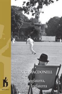 INGLATERRA SU INGLATERRA | 9788493794743 | MACDONELL, ARCHIBALD GORDON