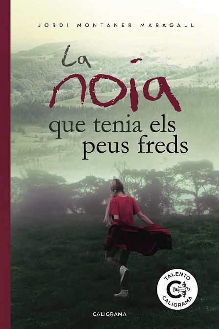 NOIA QUE TENIA ELS PEUS FREDS, LA | 9788417321475 | MONTANER MARAGALL, JORDI