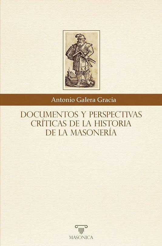 DOCUMENTOS Y PERSPECTIVAS CRITICAS DE LA HISTORIA DE LA MASO | 9788419044099 | GALERA GRACIA, ANTONIO