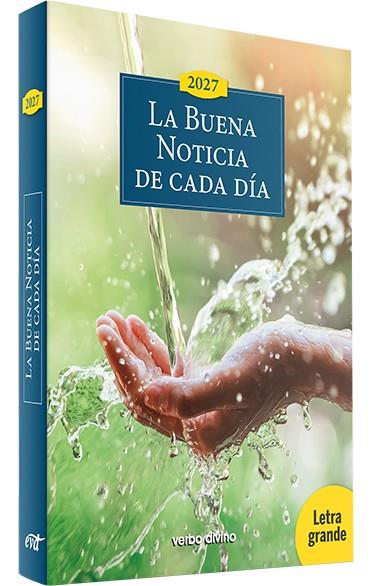 BUENA NOTICIA DE CADA DÍA 2027, LA - LETRA GRANDE | 9788410632509 | EQUIPO BÍBLICO VERBO