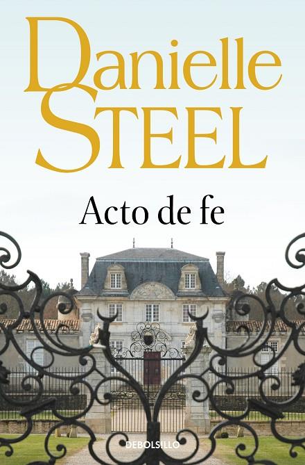 ACTO DE FE | 9788497930864 | STEEL, DANIELLE