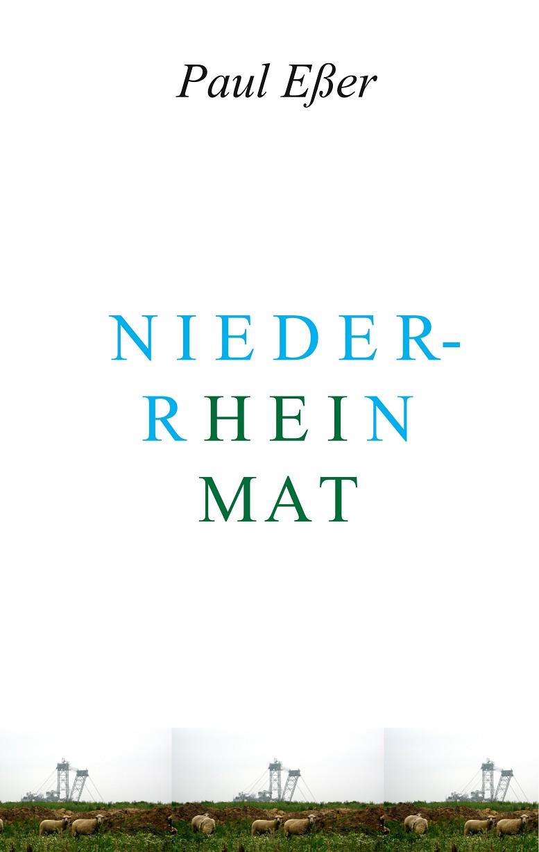 HEIMAT - NIEDERRHEIN | 9783750470804 | ESSER, PAUL