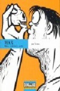 MAX. MITOS, REALIDAD Y SUEÑO | 9788496706224 | YEXUS