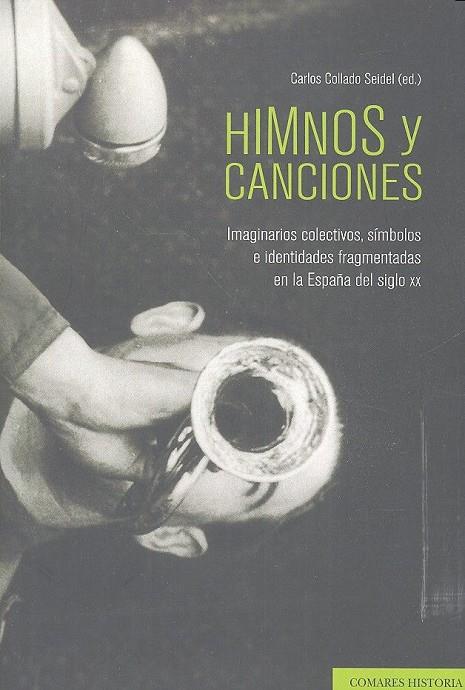 HIMNOS Y CANCIONES | 9788490454459 | COLLADO SEIDEL, CARLOS
