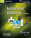 APLICACIONES OFIMÁTICAS. 2ª EDICIÓN (GRADO MEDIO) | 9788499642376 | RAYA CABRERA, JOSÉ LUIS / RAYA GONZÁLEZ, LAURA / MIRAUT ANDRES, DAVID