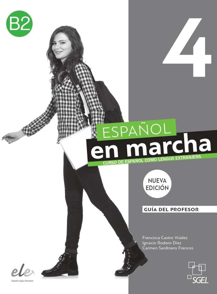 ESPAÑOL EN MARCHA 4 PROFESOR 3ED | 9788417730710 | CASTRO VIÚDEZ, FRANCISCA / RODERO DÍEZ, IGNACIO / SARDINERO FRANCOS, CARMEN