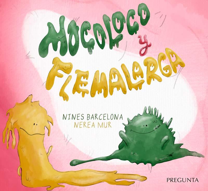 MOCOLOCO Y FLEMALARGA | 9788417532918 | BARCELONA, NINES