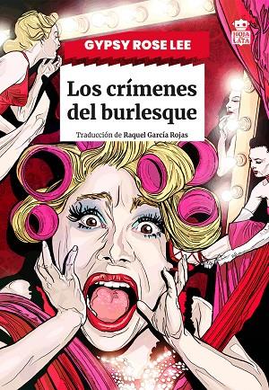CRÍMENES DEL BURLESQUE, LOS | 9791387554057 | ROSE LEE, GIPSY