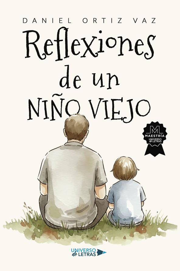 REFLEXIONES DE UN NIÑO VIEJO | 9791388008320 | ORTIZ VAZ, DANIEL