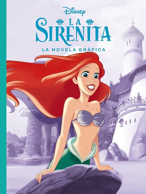 SIRENITA, LA. LA NOVELA GRÁFICA | 9788417062798 | DISNEY