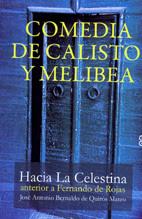 COMEDIA DE CALISTO Y MELIBEA | 9788492497751 | BERNALDO DE QUIROS, JOSE ANTONIO