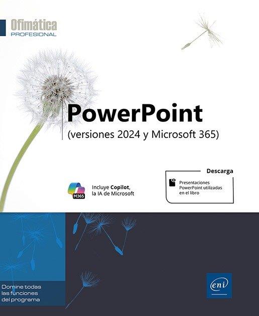 POWERPOINT VERSIONES 2024 Y MICROSOFT 365 | 9782409053474