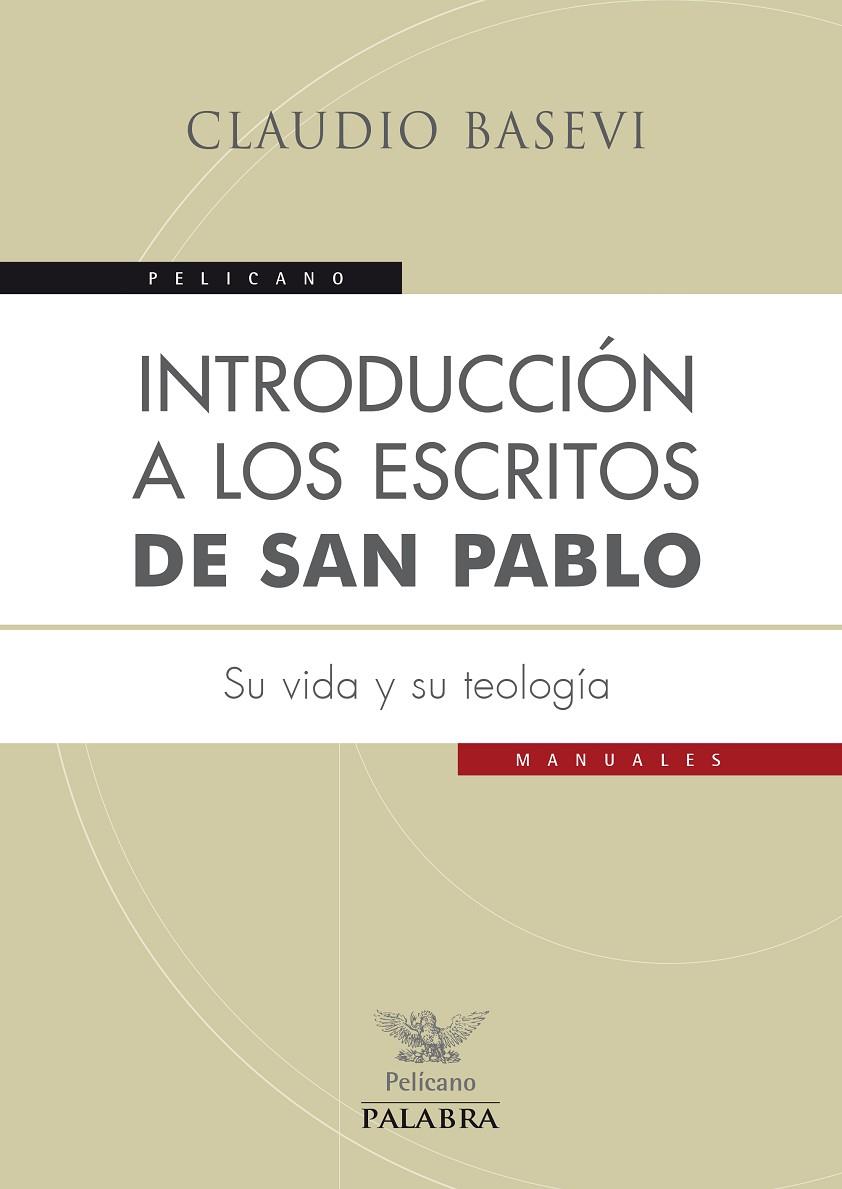 INTRODUCCIÓN A LOS ESCRITOS DE SAN PABLO | 9788498407907 | BASEVI, CLAUDIO