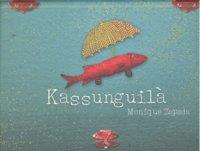 KASSUNGUILA | 9789681686208 | ZEPEDA, M.