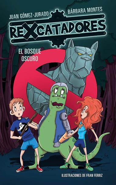 REXCATADORES 04. REXCATADORES Y EL BOSQUE OSCURO | 9788417424640 | GOMEZ-JURADO, JUAN / MONTES, BARBARA