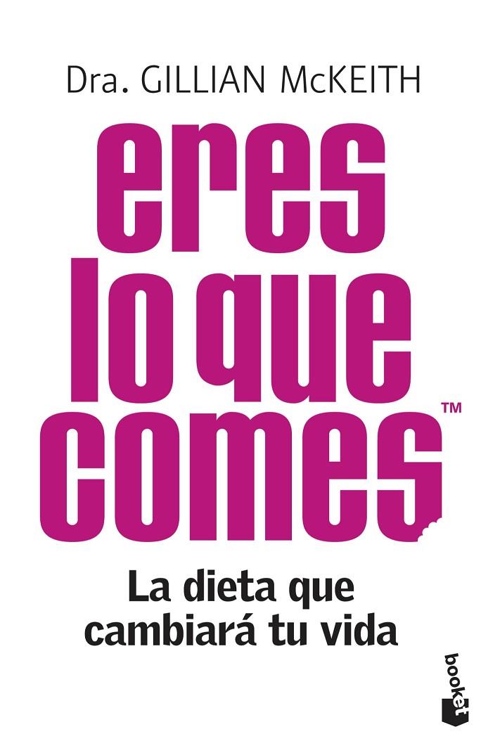 ERES LO QUE COMES | 9788408104285 | MCKEITH, GILLIAN