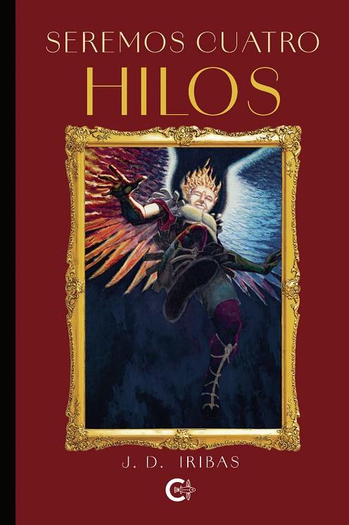 SEREMOS CUATRO. HILOS | 9791387602369 | IRIBAS, J. D.