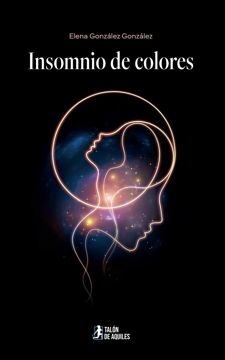 INSOMNIO DE COLORES | 9791387930981 | GONZALEZ GONZALEZ, ELENA