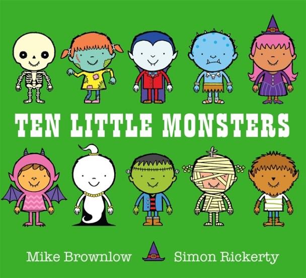 TEN LITTLE MONSTERS | 9781408334034 | BROWNLOW, MIKE