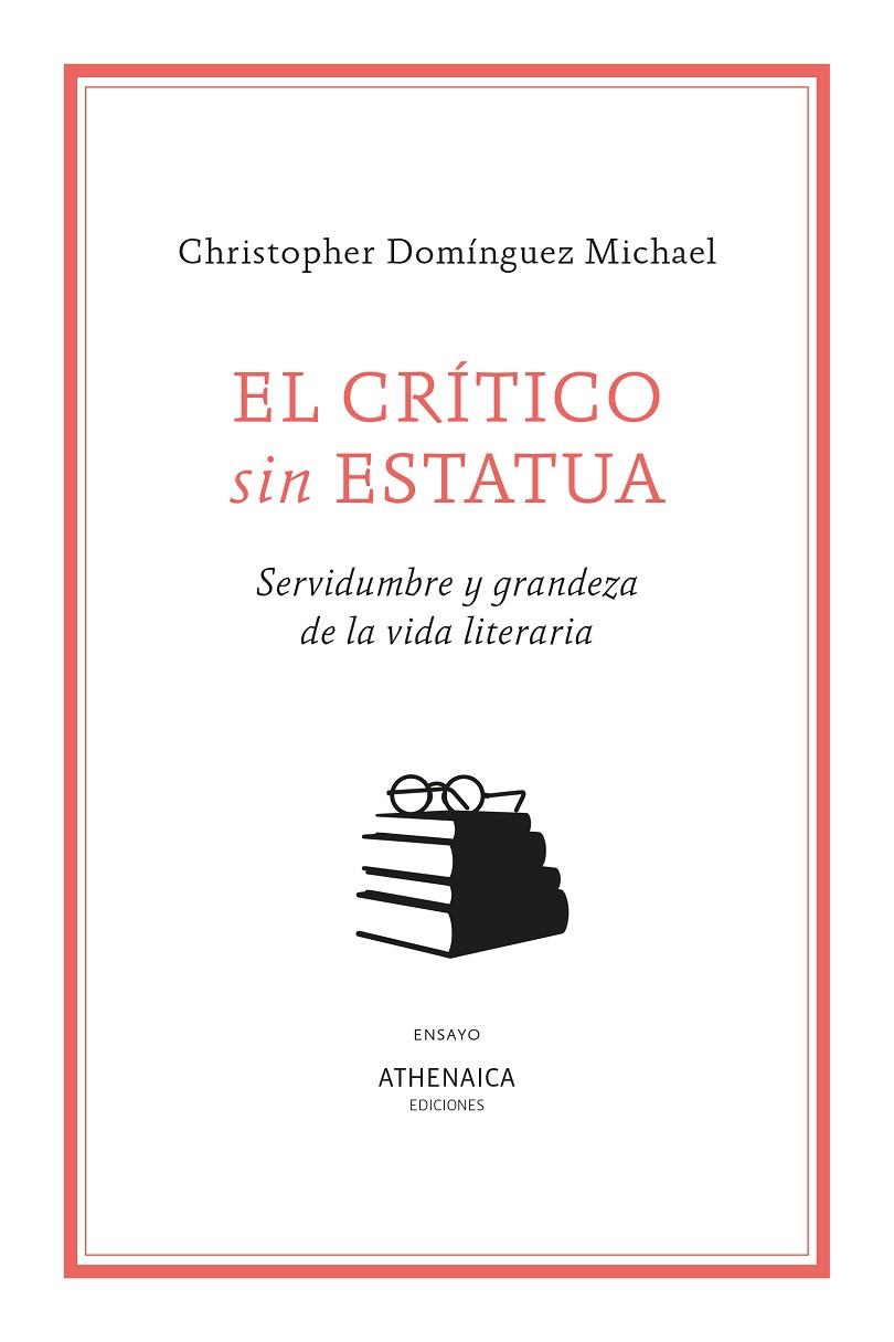 CRÍTICO SIN ESTATUA, EL | 9791388127236 | DOMINGUEZ MICHAEL, CHRISTOPHER