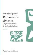 PENSAMIENTO VIVIENTE | 9789505187270 | ESPOSITO, ROBERTO