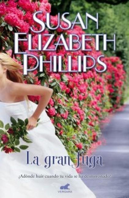 GRAN FUGA, LA | 9788415420316 | PHILLIPS, SUSAN ELIZABETH