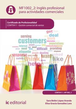INGLÉS PROFESIONAL PARA ACTIVIDADES COMERCIALES. COMT0411 | 9788416173327 | GONZALEZ LARA, ELISA