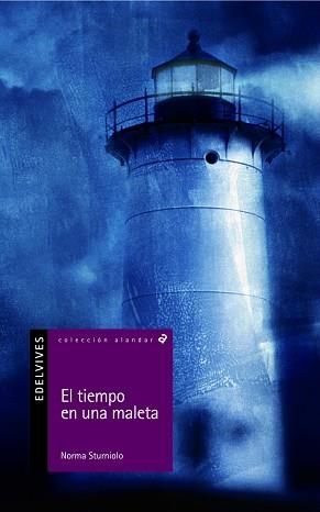 TIEMPO EN UNA MALETA, EL | 9788426359407 | STURNIOLO, NORMA