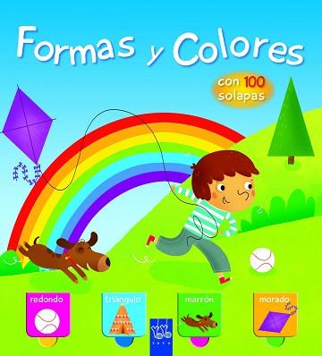 FORMAS Y COLORES. CON 100 SOLAPAS | 9788408149484 | YOYO