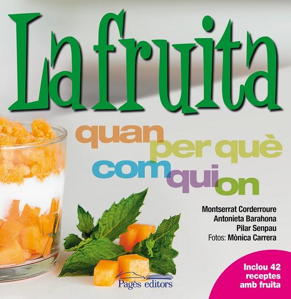 FRUITA, LA | 9788499752815 | VARIA AUTORS