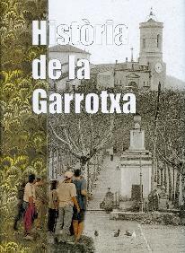 HISTÒRIA DE LA GARROTXA | 9788496747265 | GUTIÉRREZ I MARTÍNEZ, JESÚS M.
