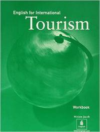 ENGLISH FOR INTERNATIONAL TOURISM WORKBOOK | 9780582298514 | JACOB, MIRIAM