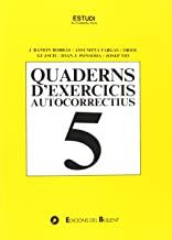 QUADERN D’EXERCICIS AUTOCORRECTIUS 5 | 9788496187375