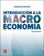 INTRODUCCION A LA MACROECONOMIA (5ª EDICIÓN) | 9788448618537 | MOCHON, FRANCISCO