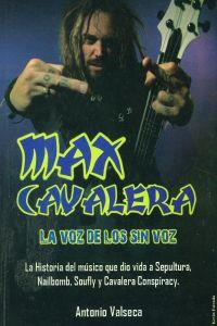 MAX CAVALERA | 9788493788056 | VALSECA DESCALZO, ANTONIO
