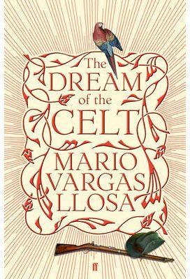 DREAM OF THE CELT, THE | 9780571275724 | VARGAS LLOSA, MARIO
