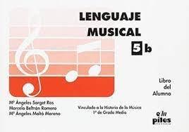 LENGUAJE MÚSICAL, LIBRO ALUMNO Nº 5B | 9788495026019 | SARGET-BELTRAN-MOLTO