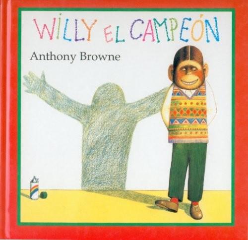 WILLY EL CAMPEON | 9789681639099 | BROWNE, ANTHONY