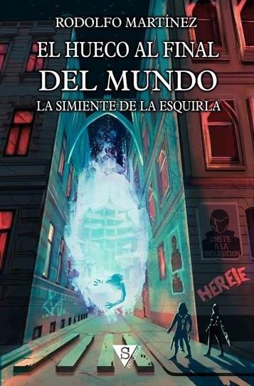 SIMIENTE DE LA ESQUIRLA, LA | 9788412042948 | MARTINEZ, RODOLFO