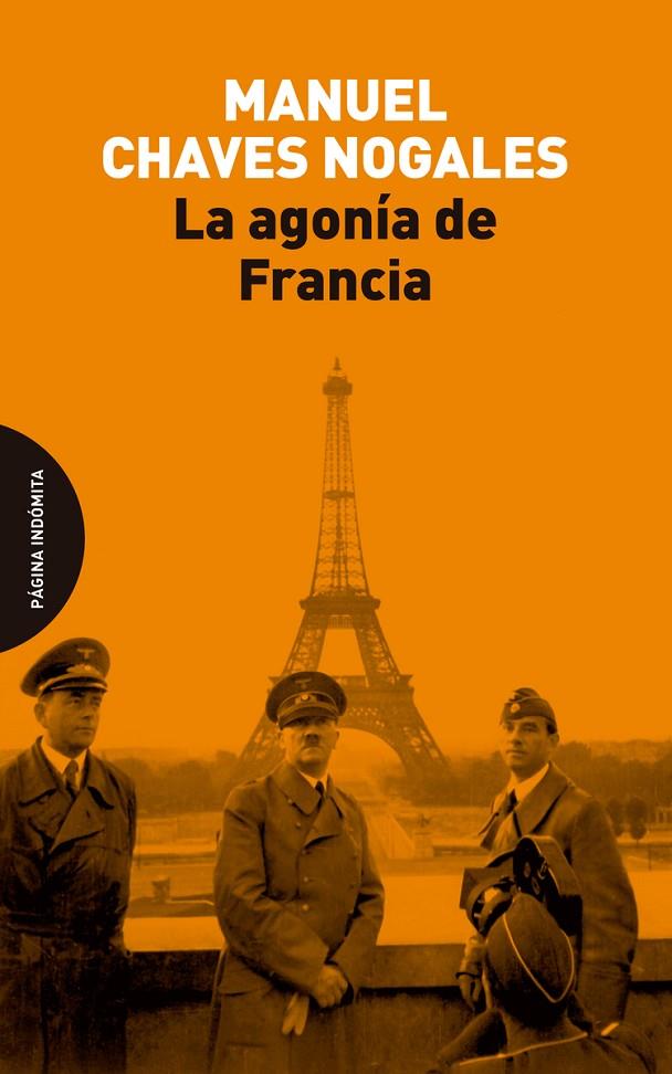 AGONÍA DE FRANCIA, LA | 9788412985740 | CHAVES NOGALES, MANUEL